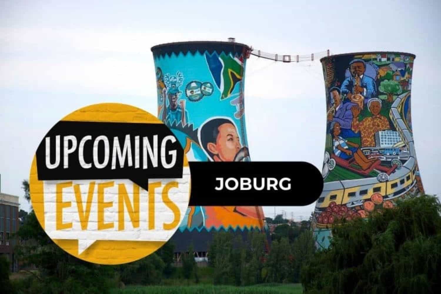 Joburg Events in May – See what’s happening!