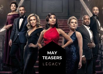 Legacy this May 2022 Teasers.