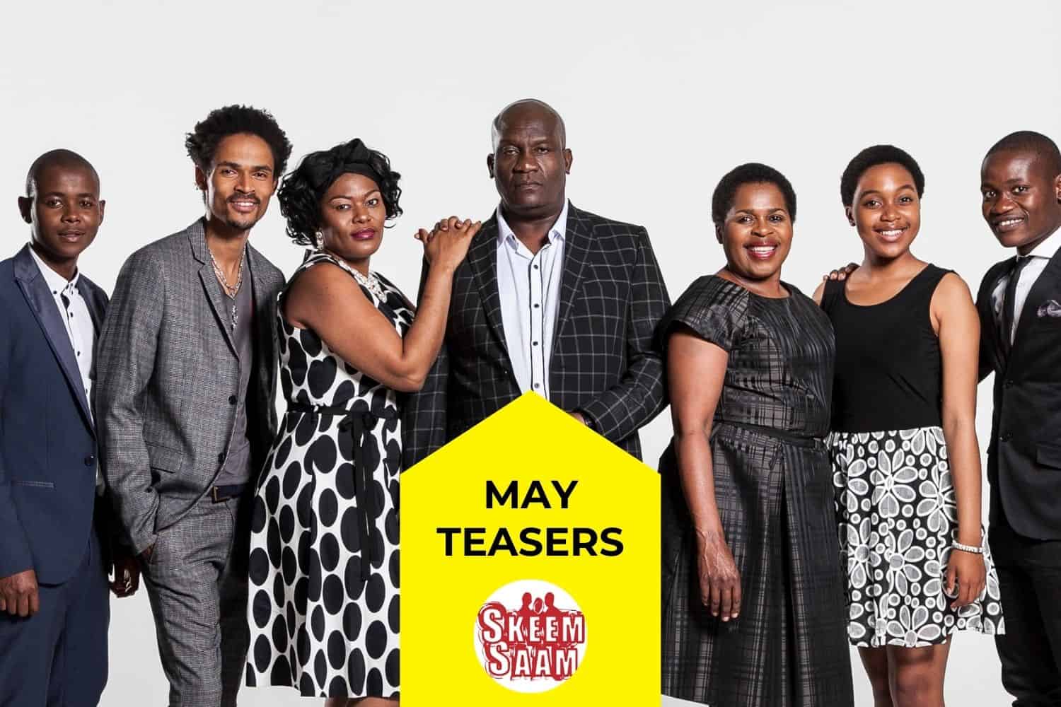 Skeem Saam May Teasers 2022.