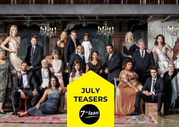 7de Laan Teasers this July.