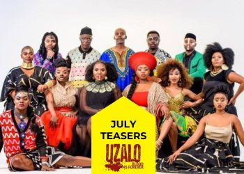 Uzalo July Soapie Teaser.