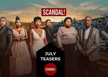 Scandal July Teasers 2023