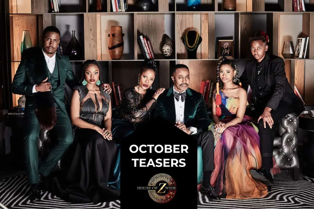 House of Zwide October Teasers 2023