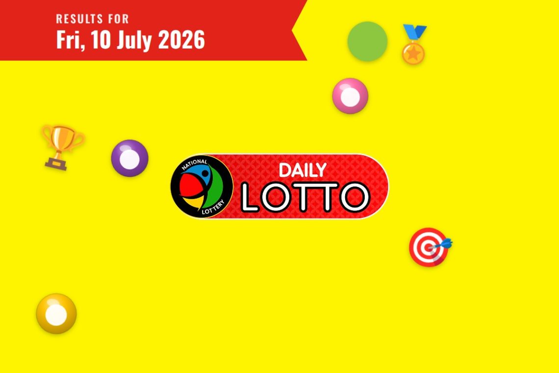 Daily Lotto Results — Friday, 10 July 2026 - Saffarazzi Daily Lotto Results lottery draw results for Friday, 10 July 2026