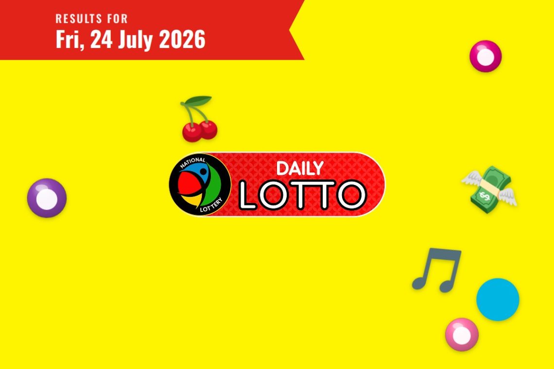 Daily Lotto Results — Friday, 24 July 2026 - Saffarazzi Daily Lotto Results lottery draw results for Friday, 24 July 2026