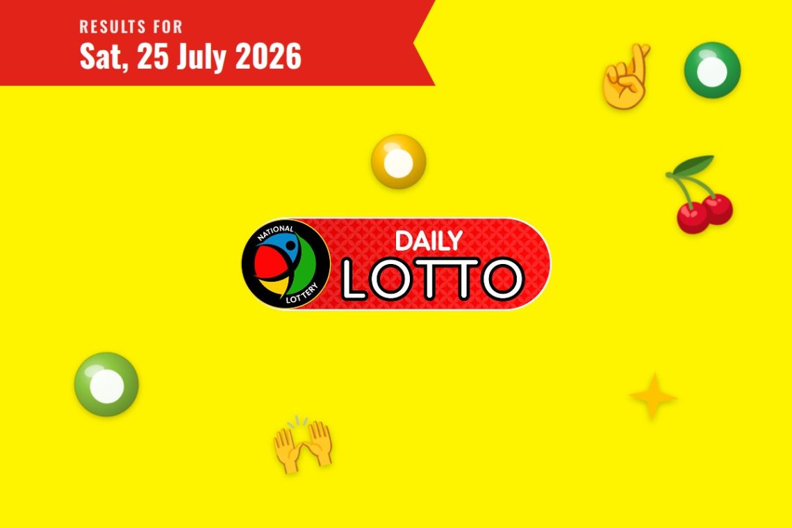 Daily Lotto Results — Saturday, 25 July 2026 - Saffarazzi Daily Lotto Results lottery draw results for Saturday, 25 July 2026