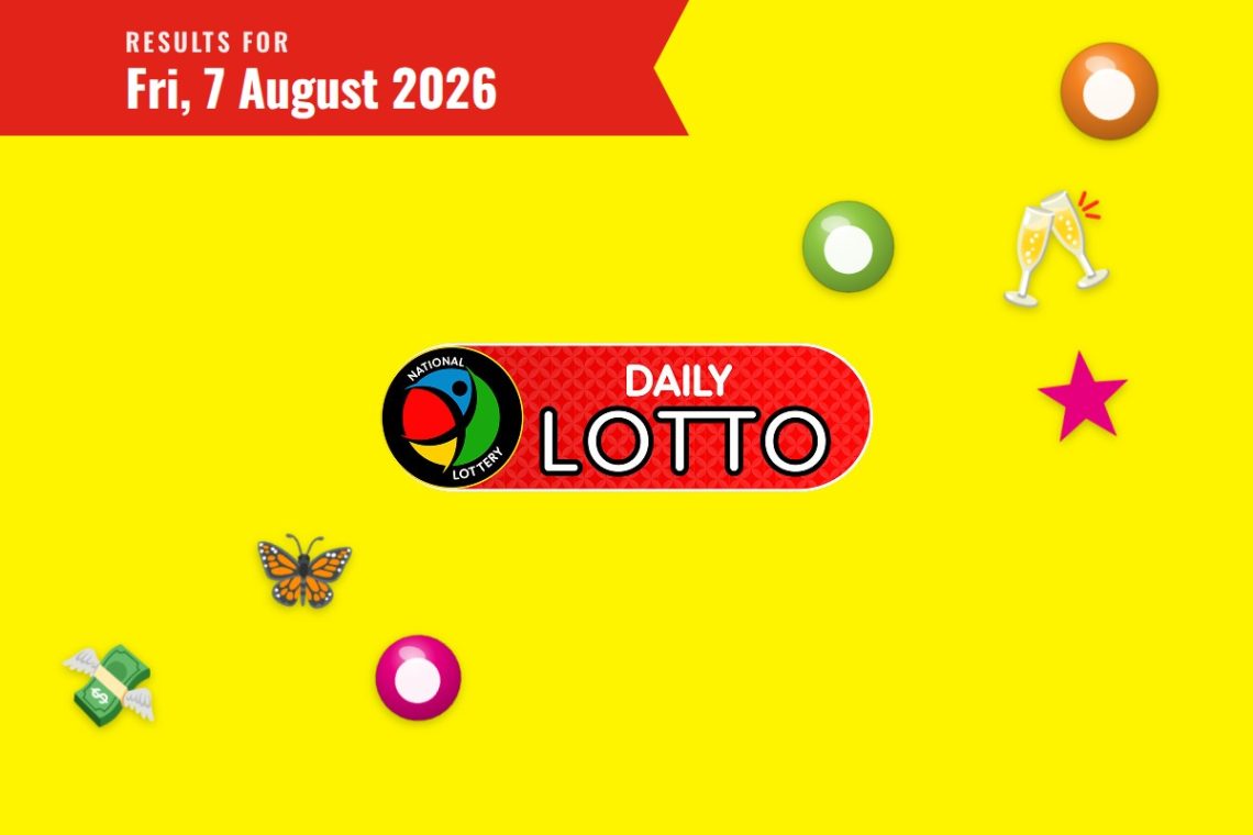 Daily Lotto Results — Friday, 7 August 2026 - Saffarazzi Daily Lotto Results lottery draw results for Friday, 7 August 2026