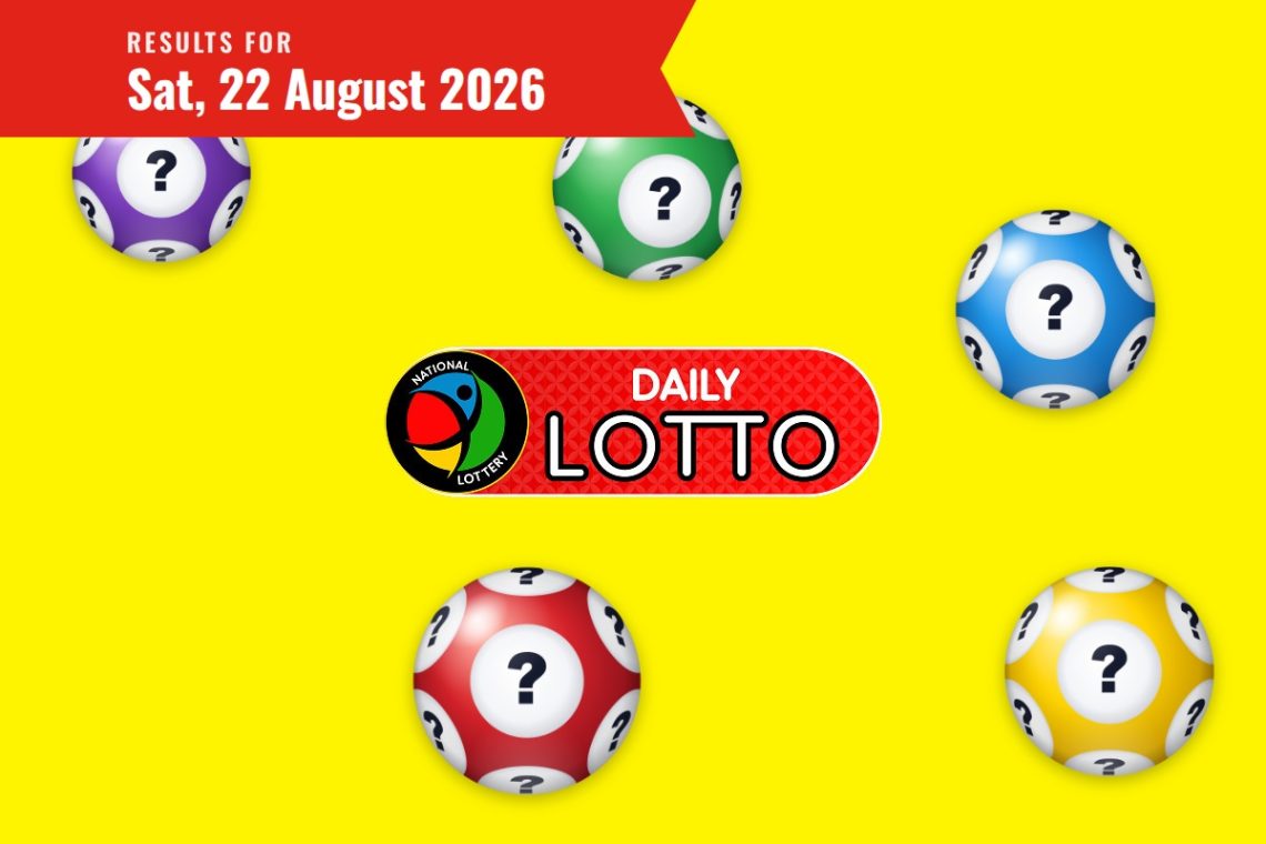 Daily Lotto Results lottery draw results for Saturday, 22 August 2026