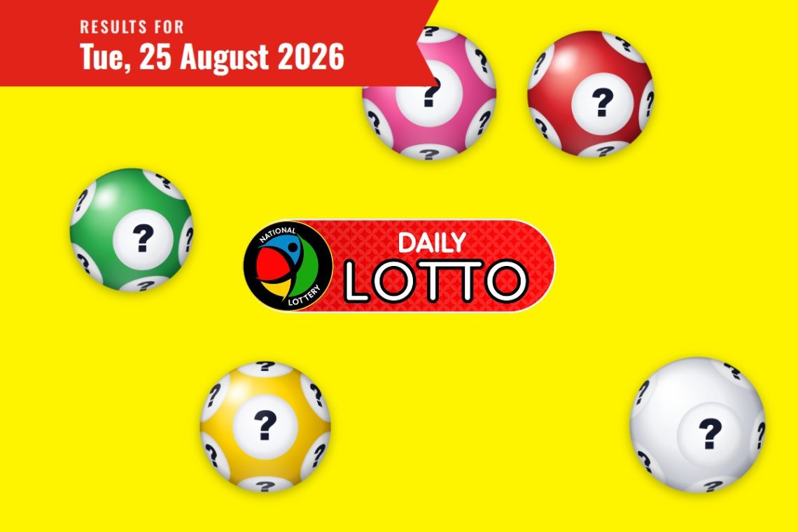 Daily Lotto Results - Tuesday, 25 August 2026 - Saffarazzi Daily Lotto Results lottery draw results for Tuesday, 25 August 2026