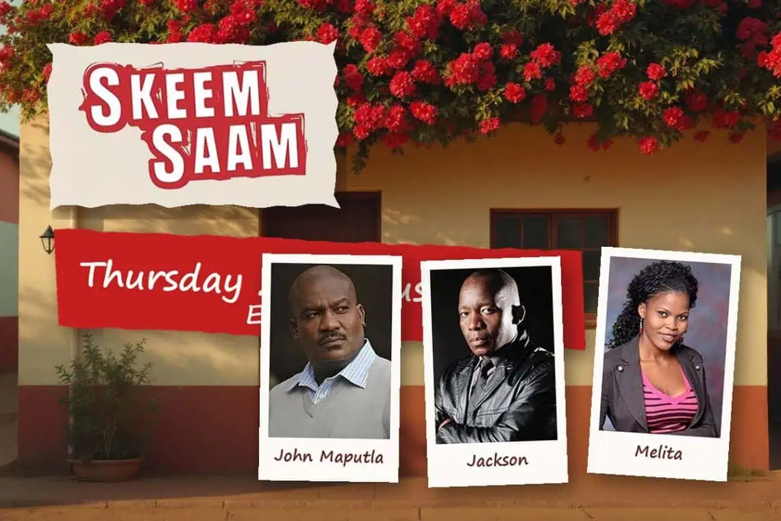 Skeem Saam Thursday 27 August 2026 Episode 44 - Saffarazzi Skeem Saam teasers Thursday 27 August 2026