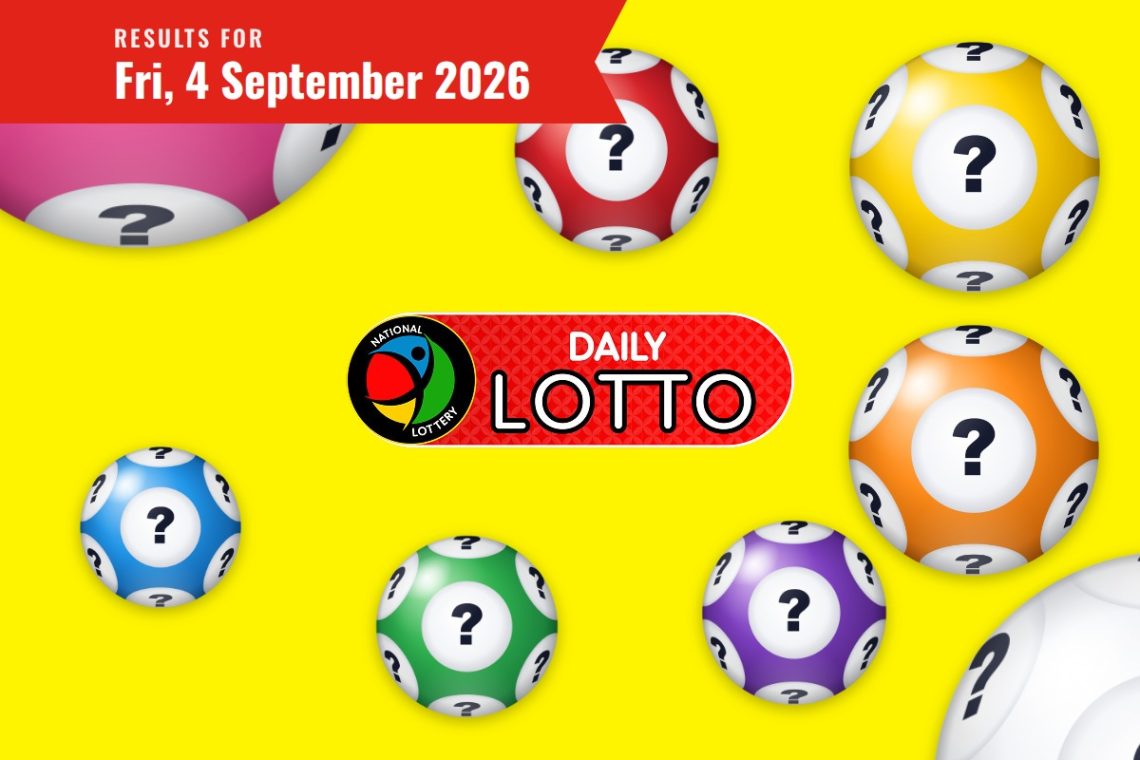 Daily Lotto Results - Friday, 4 September 2026 - Saffarazzi Daily Lotto Results lottery draw results for Friday, 4 September 2026