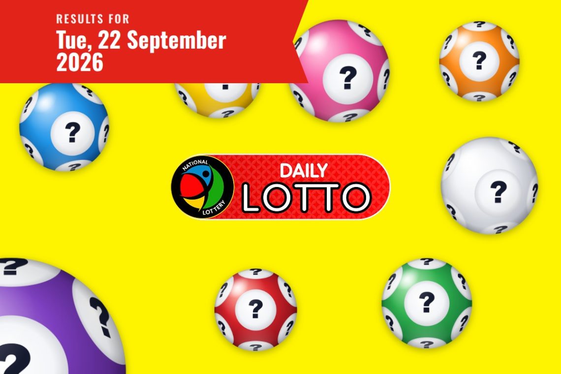 Daily Lotto Results - Tuesday, 22 September 2026 - Saffarazzi Daily Lotto Results lottery draw results for Tuesday, 22 September 2026