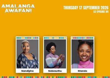 amalanga-awafani-teasers-17-september-2026-v2_nopt - Saffarazzi Amalanga Awafani poster showing three polaroid portraits (Nandipha, Nobesuthu, Ntando) on an orange background; Sept 17, 2026, S2 Episode 84.