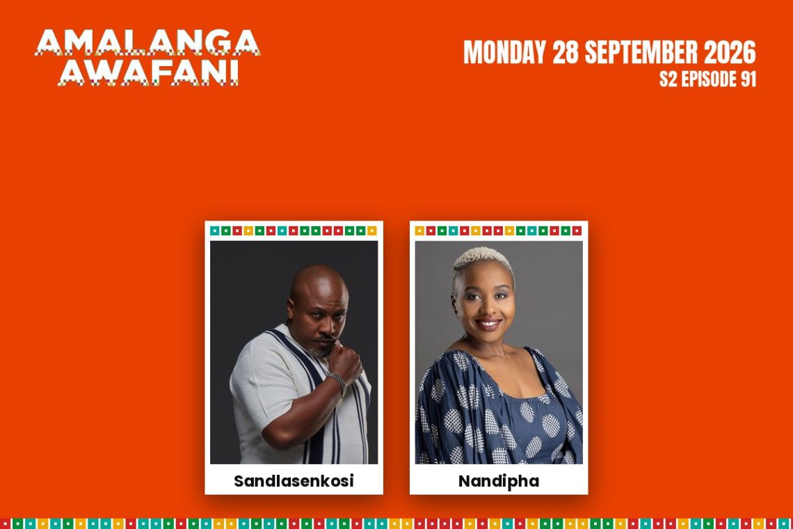 Amalanga Awafani teasers Monday 28 September 2026