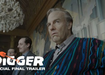 DIGGER | Official Final Trailer