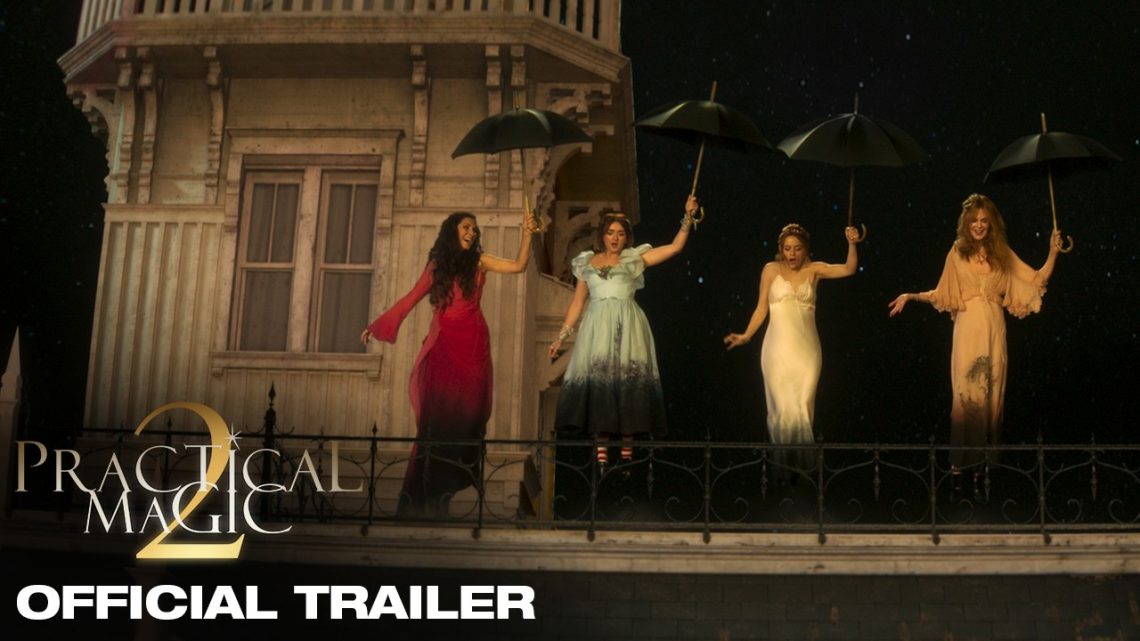 Practical Magic 2 | Official Trailer - Saffarazzi Practical Magic 2 | Official Trailer