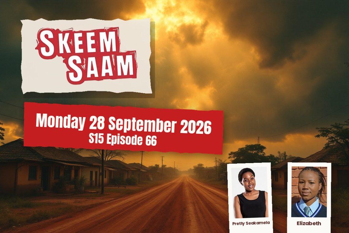 S15 Episode 66 Skeem Saam: Lizzy Unravels At Capsy's - Saffarazzi Skeem Saam teasers Monday 28 September 2026