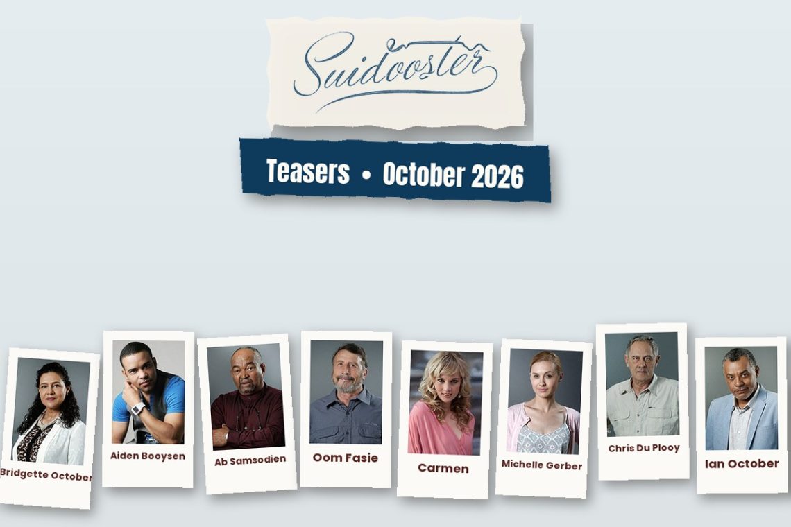 Suidooster Teasers October 2026 - Saffarazzi Suidooster teasers for October 2026 with cast