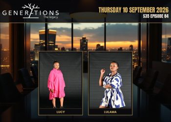 Generations: The Legacy Thursday 10 September 2026 S35 Episode 84 - Saffarazzi Generations: The Legacy Thursday 10 September 2026 S35 Episode 84