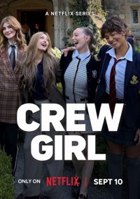 Crew Girl poster, Netflix in South Africa, 26 September 2026
