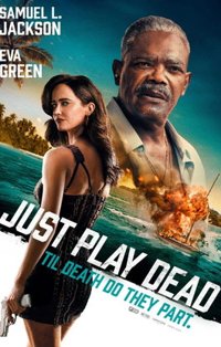 Just Play Dead poster, Cinemas in South Africa, 26 September 2026
