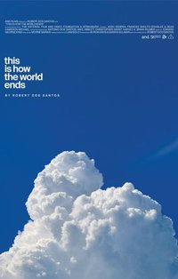 This Is How the World Ends poster, Cinemas in South Africa, 26 September 2026