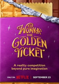 Wonka's The Golden Ticket poster, Netflix in South Africa, 15 October 2026