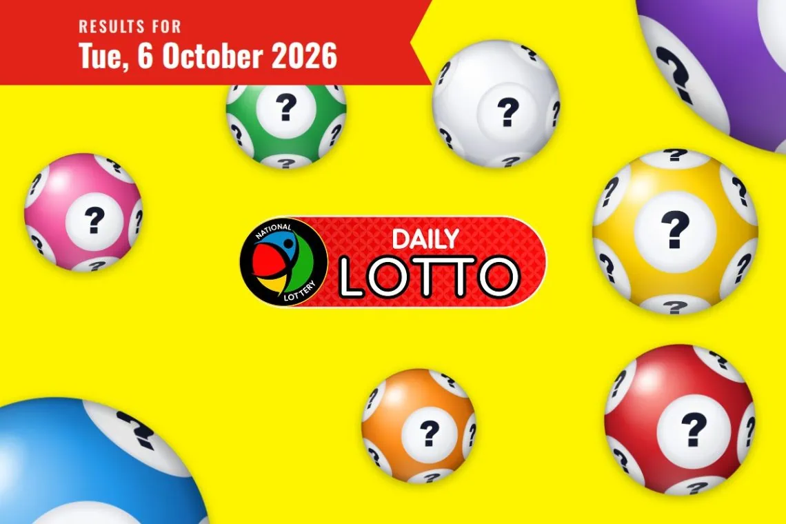 Daily Lotto Results lottery draw results for Tuesday, 6 October 2026