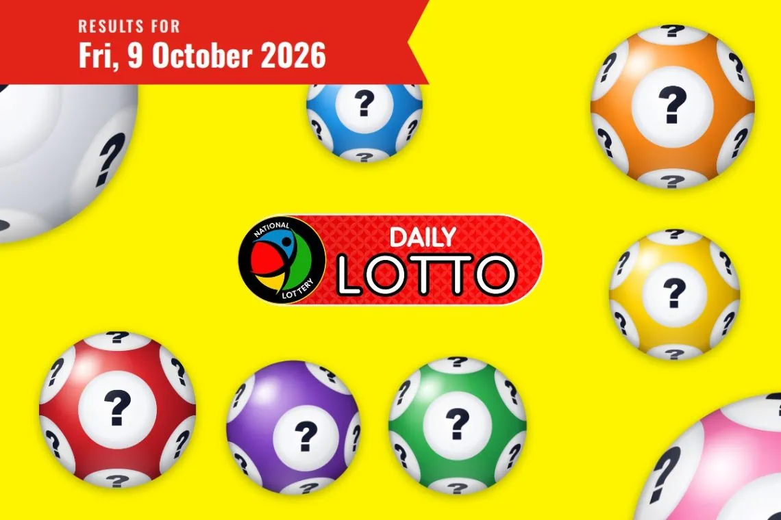 Daily Lotto Results - Friday, 9 October 2026 - Saffarazzi Daily Lotto Results lottery draw results for Friday, 9 October 2026