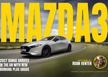 UK Motoring: 2027 Mazda3 range arrives - Saffarazzi MAZDA3 magazine cover: 2027 range arrives in the UK with new Homura Plus grade, with the writer's by-line.