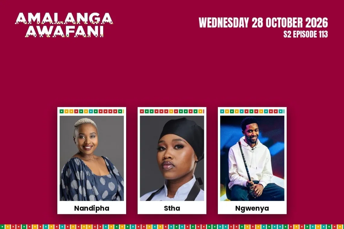Amalanga Awafani teasers artwork for Wednesday 28 October 2026, S2 Episode 113, with cast photos.