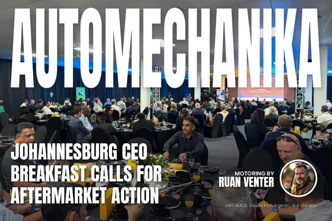 Automechanika Johannesburg CEO Breakfast calls for aftermarket action - Saffarazzi Automechanika magazine cover: Johannesburg CEO Breakfast calls for aftermarket action, with the writer's by-line.
