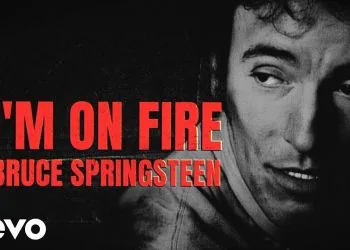 Bruce Springsteen - I'm On Fire (Official Lyric Video)