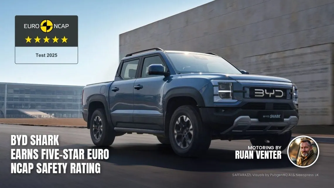 BYD Shark double cab bakkie with Euro NCAP five-star badge - Saffarazzi BYD Shark double cab bakkie with Euro NCAP five-star badge