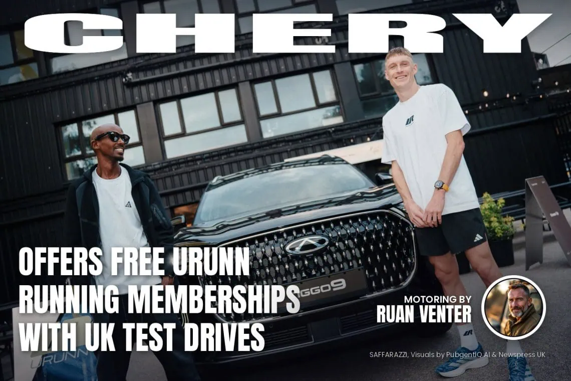 Chery magazine cover: Offers free URUNN running memberships with UK test drives, with the writer's by-line.