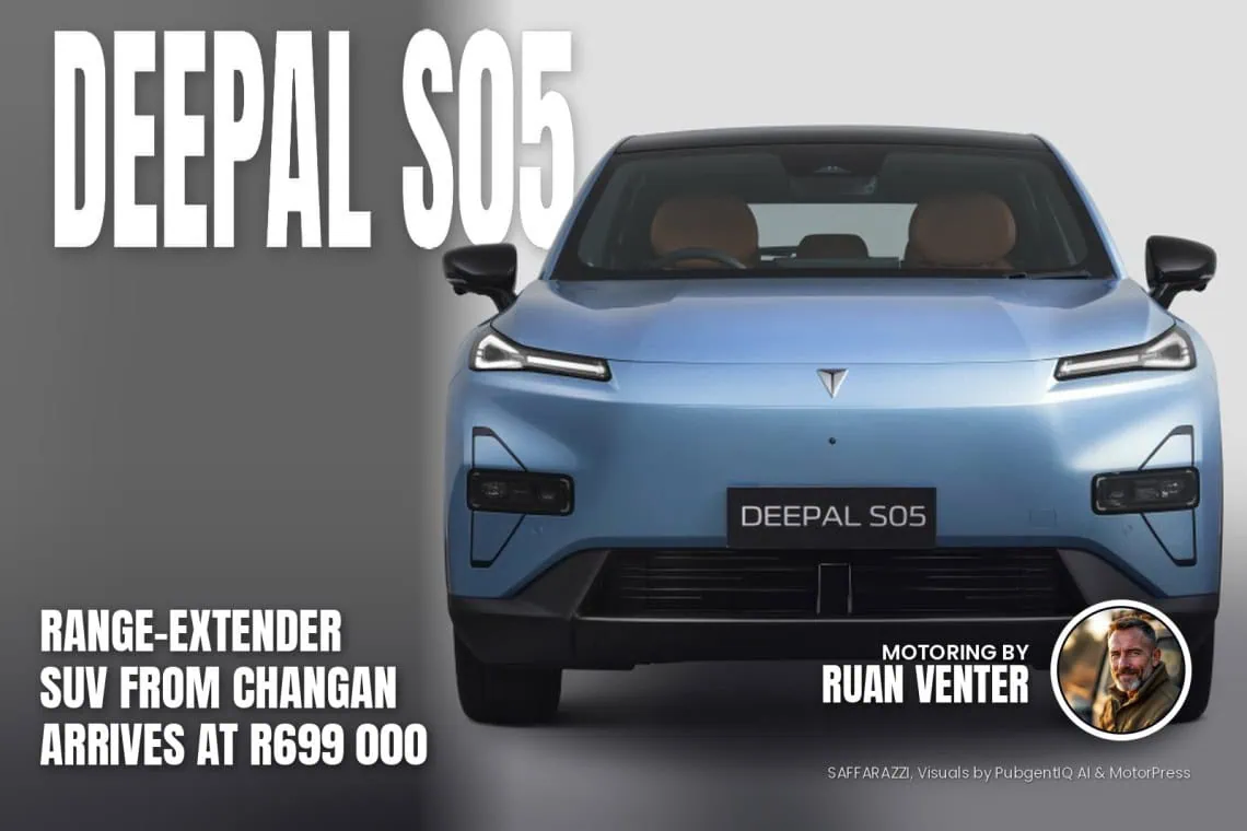 Deepal S05 range-extender SUV from Changan arrives - Saffarazzi Deepal S05 magazine cover: Range-extender SUV from Changan arrives at R699 000, with the writer's by-line.
