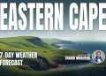 Eastern Cape 7-day weather forecast: magazine-style cover by Thandi Mokoena