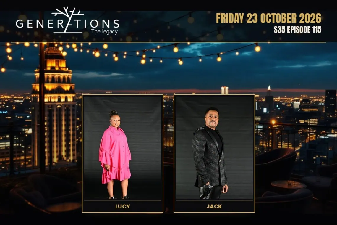 Generations: The Legacy teasers Friday 23 October 2026 - Saffarazzi Generations: The Legacy teasers artwork for Friday 23 October 2026, S35 Episode 115, with cast photos.