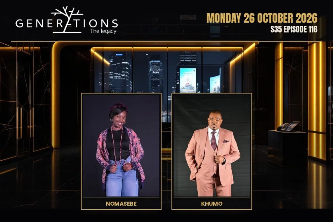 Generations: The Legacy teasers Monday 26 October 2026 - Saffarazzi Generations: The Legacy teasers artwork for Monday 26 October 2026, S35 Episode 116, with cast photos.