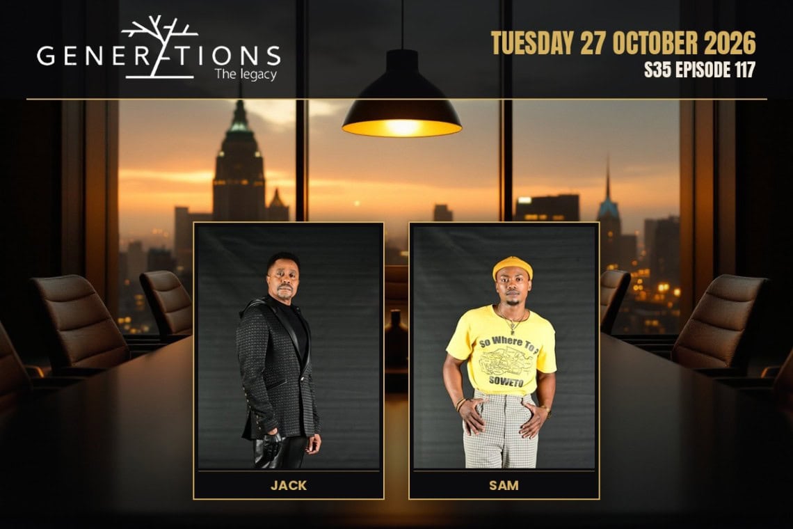 Generations: The Legacy teasers Tuesday 27 October 2026 - Saffarazzi Generations: The Legacy teasers artwork for Tuesday 27 October 2026, S35 Episode 117, with cast photos.