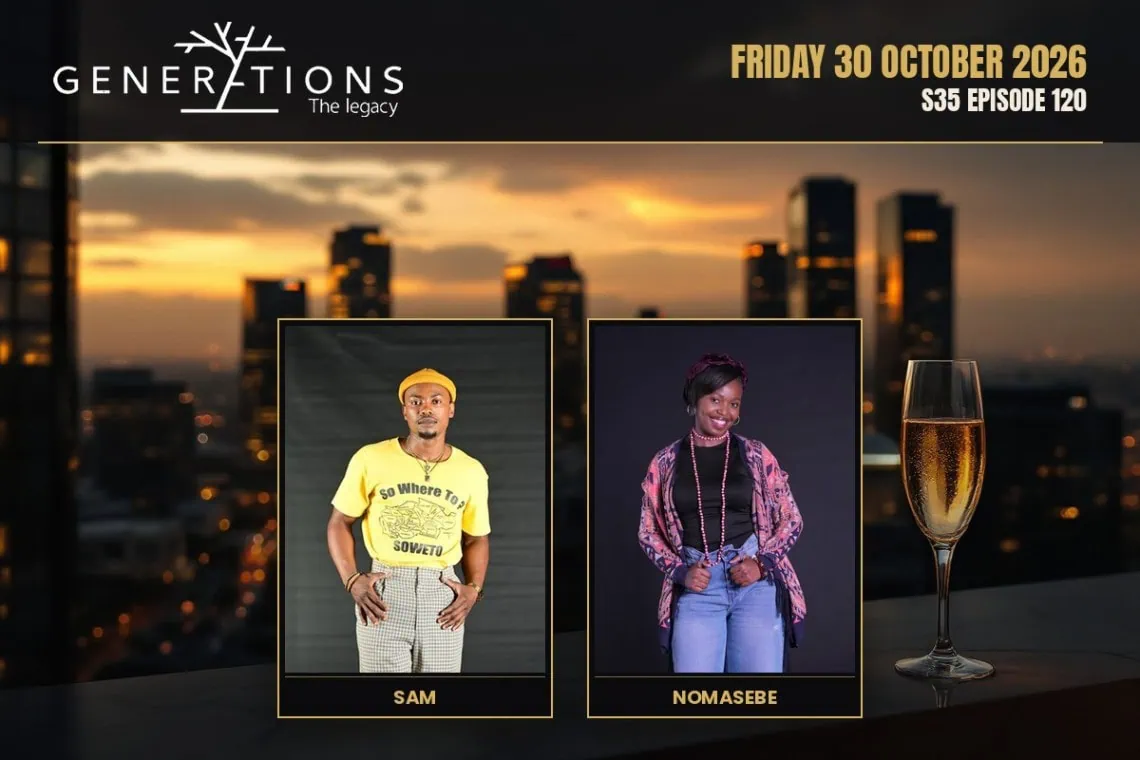 Generations: The Legacy teasers Friday 30 October 2026 - Saffarazzi Generations: The Legacy teasers artwork for Friday 30 October 2026, S35 Episode 120, with cast photos.