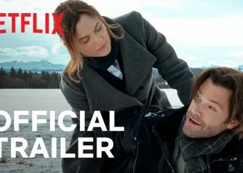 Guarding Stars | Leighton Meester & Jared Padalecki | Official Trailer | Netflix