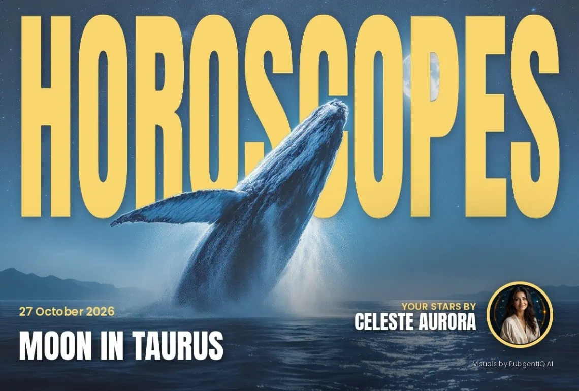 Horoscopes 27 October magazine cover, Moon in Taurus, with Celeste Aurora's by-line.