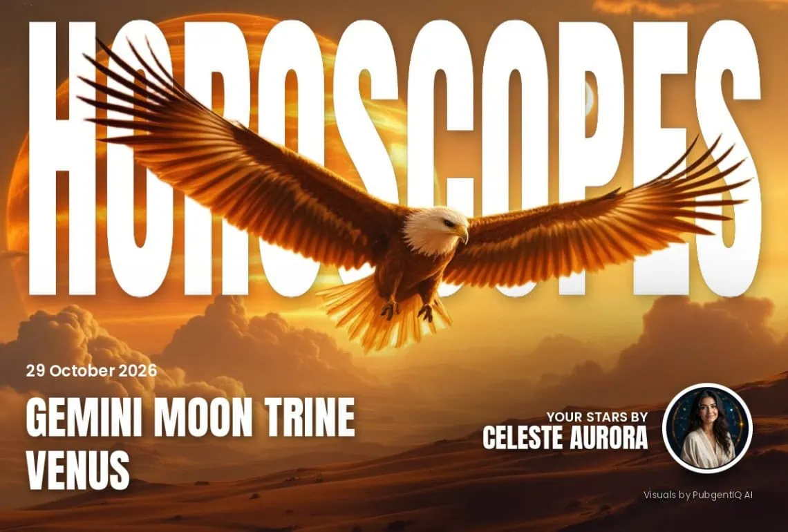 Horoscopes 29 October 2026 Moon Trine Venus - Saffarazzi Horoscopes 29 October magazine cover, Moon Trine Venus, with Celeste Aurora's by-line.