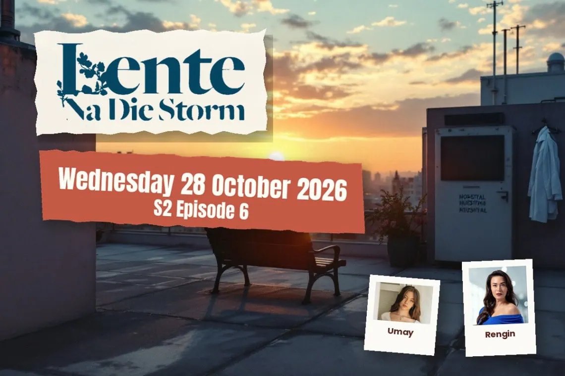Lente na die Storm teasers Wednesday - Saffarazzi Lente na die Storm teasers artwork for Wednesday 28 October 2026, S2 Episode 6, with cast photos.