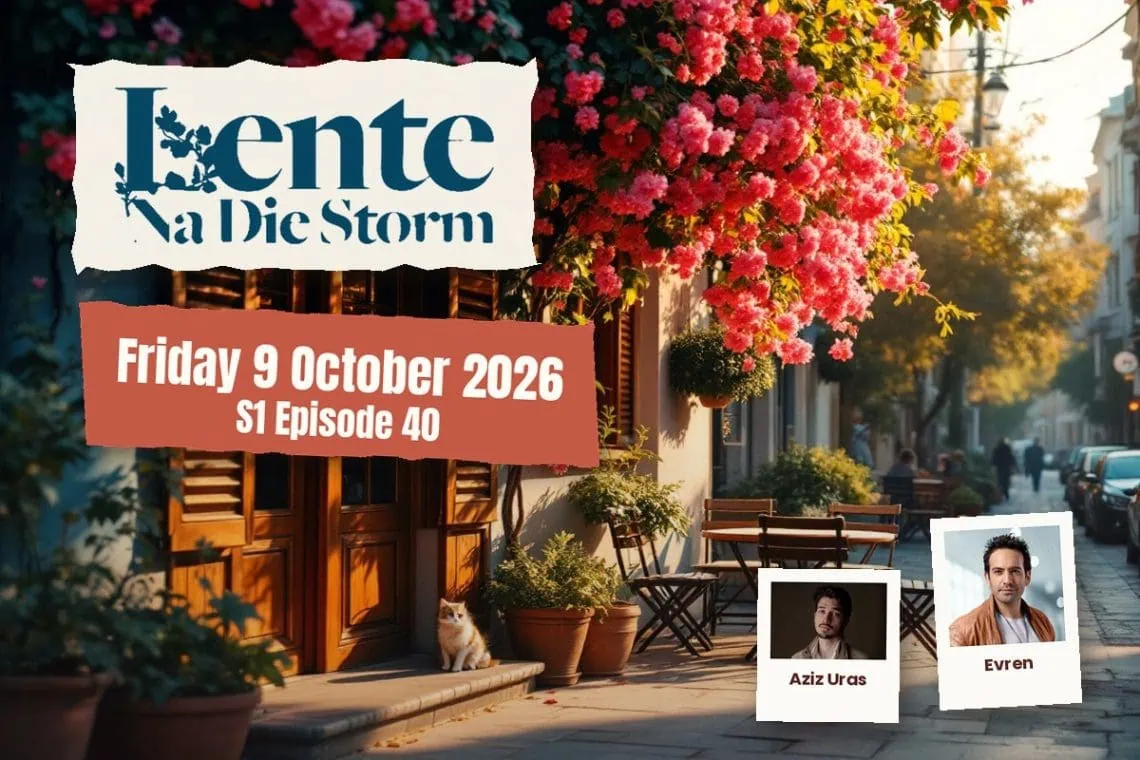 Lente na die Storm teasers Friday 9 October 2026