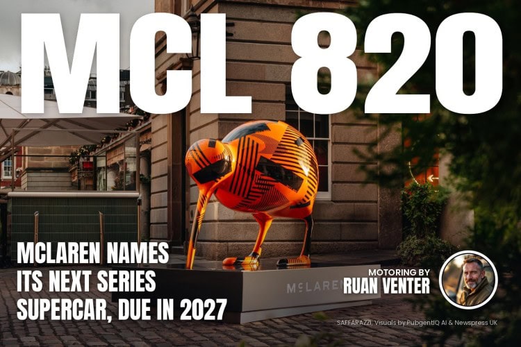 Mcl 820 magazine cover: McLaren names its next series supercar, due in 2027, with the writer's by-line.