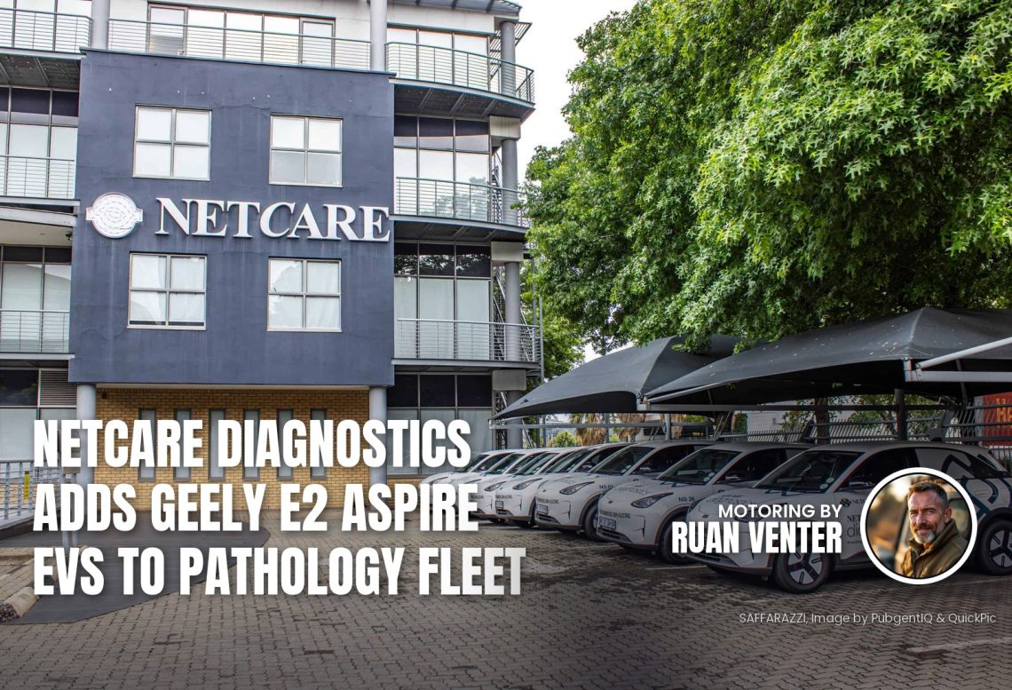 Geely E2 fleet parked outside Netcare building