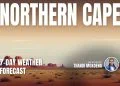 Northern Cape 7-day weather forecast - Saffarazzi Northern Cape 7-day weather forecast: magazine-style cover by Thandi Mokoena