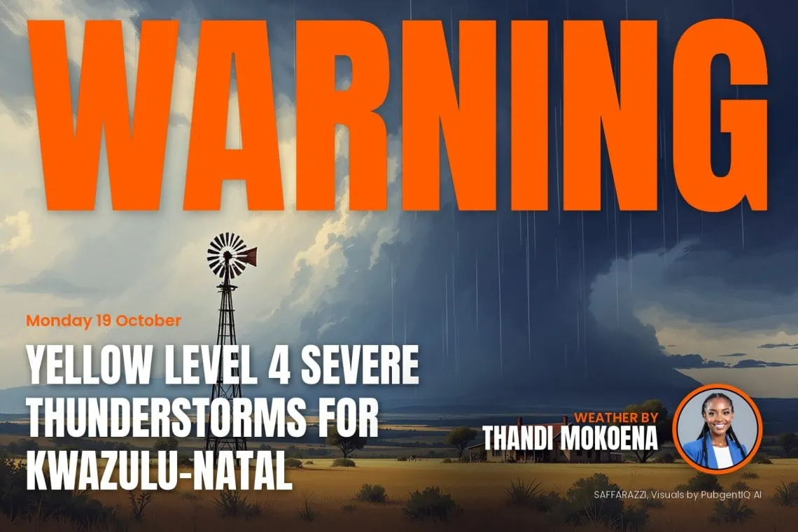 Severe Thunderstorms weather warning for KwaZulu-Natal - Saffarazzi Severe thunderstorms warning: Severe Thunderstorms weather warning for KwaZulu-Natal.